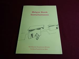 Seller image for HOLGER BUNK INSTALLATIONEN 1977-1990. for sale by INFINIBU KG