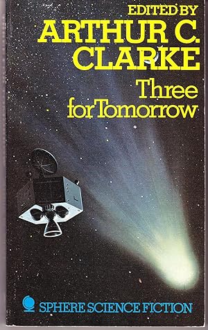 Seller image for Three for Tomorrow for sale by John Thompson