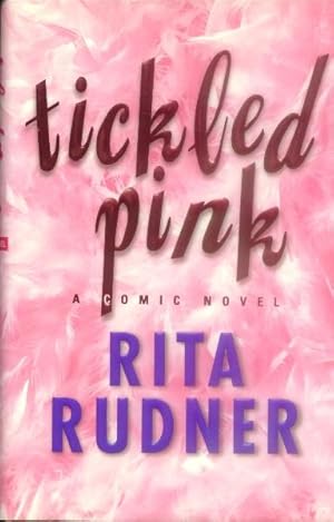 Tickled Pink; a Comic Novel