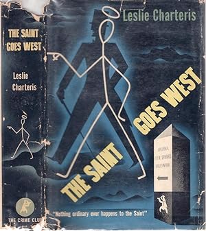 Seller image for THE SAINT GOES WEST. for sale by Monroe Stahr Books