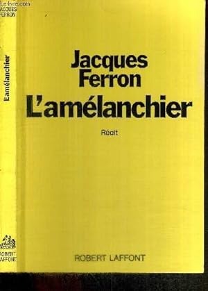 Bild des Verkufers fr L'AMELANCHIER zum Verkauf von Le-Livre
