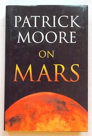 Patrick Moore on Mars