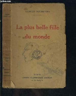 Seller image for LA PLUS BELLE FILLE DU MONDE for sale by Le-Livre