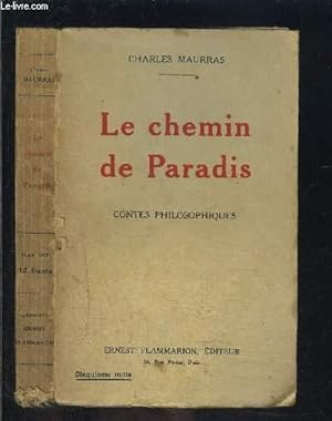 Image du vendeur pour LE CHEMIN DE PARADIS- CONTES PHILOSOPHIQUES mis en vente par Le-Livre