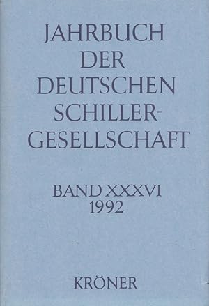 Bild des Verkufers fr Jahrbuch der Deutschen Schillergesellschaft Band XXXVI (36. Jahrgang) 1992 - Internationales Organ fr Neuere Deutsche Literatur zum Verkauf von Versandantiquariat Nussbaum