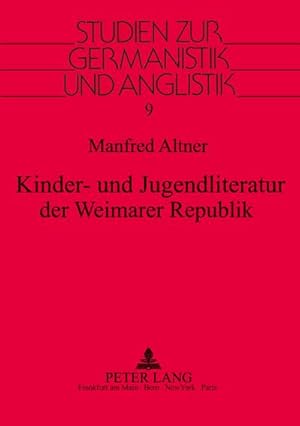 Imagen del vendedor de Kinder- und Jugendliteratur der Weimarer Republik a la venta por AHA-BUCH GmbH