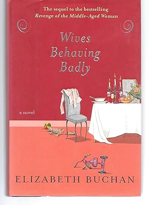 Seller image for Wives Behaving Badly for sale by Thomas Savage, Bookseller