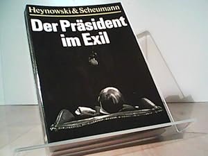 Seller image for Der Prsident im Exil und Der Mann ohne Vergangenheit sowie ein nachdenklicher Bericht ber Die Schlacht am Killesberg for sale by Eichhorn GmbH