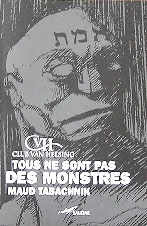 Bild des Verkufers fr Tous ne sont pas des monstres zum Verkauf von Librairie La fort des Livres