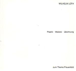 Bild des Verkufers fr Plastik - Malerei - Zeichnung zum Thema Frauenbild. Jenaer Kunstverein, 9. Juni bis 28. Juli 1991. zum Verkauf von Antiquariat Querido - Frank Hermann