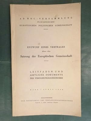 Entwurf eines Vertrages über die Satzung der Europäischen Gemeinschaft