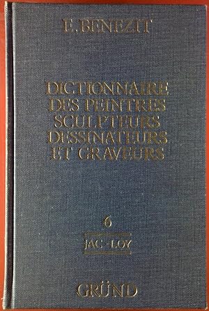 Bild des Verkufers fr Dictionnaire Des Peintres Sculpteurs Dessinateurs Et Graveurs 6, Jac - Loy. zum Verkauf von biblion2