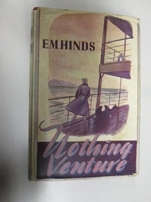 Imagen del vendedor de nothing venture a la venta por Goldstone Rare Books