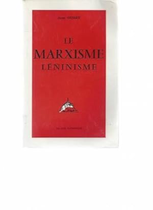 Le Marxisme - Léninisme