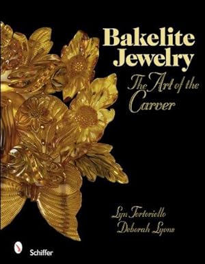 Seller image for Bakelite Jewelry: The Art of the Carver for sale by Libreria della Spada online