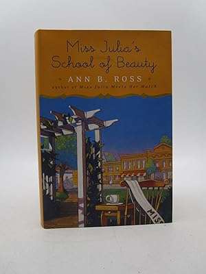 Seller image for Miss Julia's School of Beauty (Signed First Edition) for sale by Shelley and Son Books (IOBA)