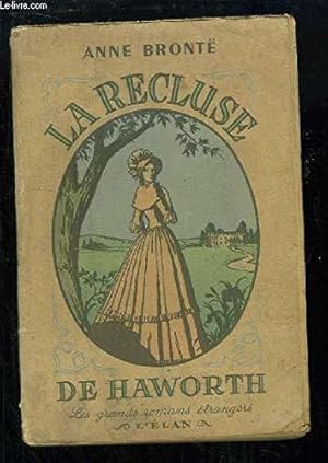 Bild des Verkufers fr La recluse de Haworth. Roman zum Verkauf von JLG_livres anciens et modernes