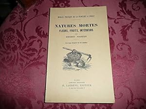 Seller image for Natures mortes -fleurs, fruits, interieurs for sale by JLG_livres anciens et modernes