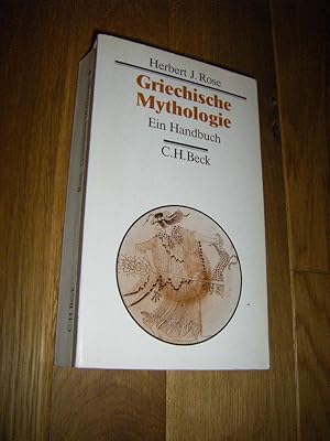 Griechische Mythologie. Ein Handbuch