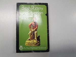 Imagen del vendedor de British Pottery And Porcelain. a la venta por Goldstone Rare Books