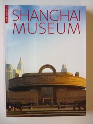 Seller image for Shanghai Museum. for sale by Antiquariat Diderot