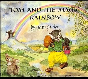 Imagen del vendedor de Tom and the Magic Rainbow: Medici Books For Children a la venta por Little Stour Books PBFA Member