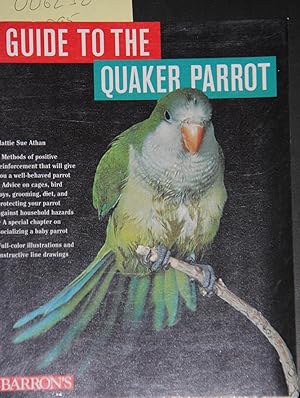 Immagine del venditore per Guide to the Quaker Parrot venduto da Mad Hatter Bookstore