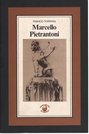 Seller image for Marcello Pietrantoni Sculture e disegni for sale by Di Mano in Mano Soc. Coop