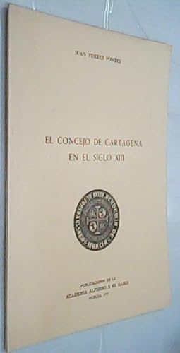 Immagine del venditore per El concejo de Cartagena en el siglo XIII venduto da Librera La Candela