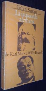 Seller image for La izquierda alemana. De Karl Marx a Willy Brandt for sale by Librera La Candela