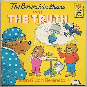 Bild des Verkufers fr The Berenstain Bears and The Truth zum Verkauf von Between the Covers-Rare Books, Inc. ABAA