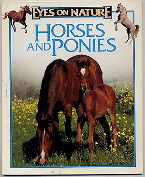 Seller image for Horses and Ponies: Eyes on Nature for sale by Between the Covers-Rare Books, Inc. ABAA