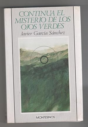 Bild des Verkufers fr Continua el misterio de los ojos verdes. zum Verkauf von Librera El Crabo
