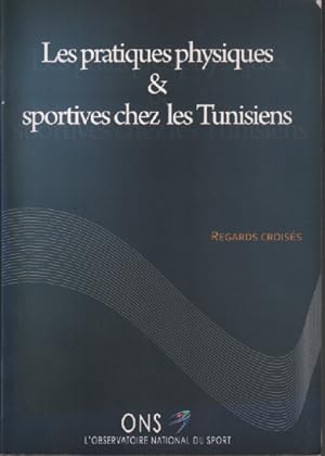 Imagen del vendedor de Les pratiques physiques & sportives chez les tunisiens a la venta por librairie philippe arnaiz