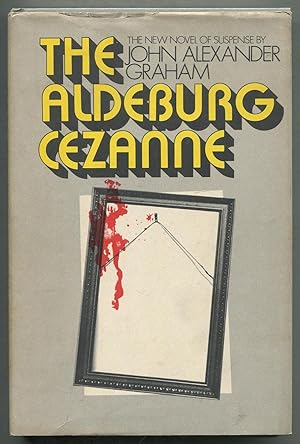 Bild des Verkufers fr The Aldeburg Cezanne zum Verkauf von Between the Covers-Rare Books, Inc. ABAA