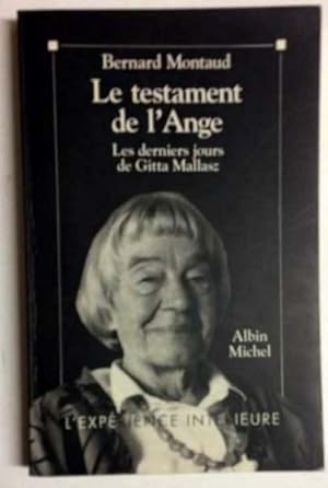 Le Testament de l'Ange - Les derniers jours de Gitta Mallasz