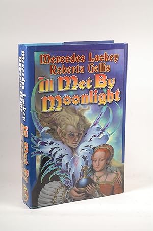 Seller image for Ill Met by Moonlight (The Doubled Edge, Book 2) for sale by Chris Korczak, Bookseller, IOBA