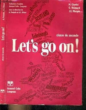 Imagen del vendedor de LET'S GO ON! - CLASSE DE SECONDE a la venta por Le-Livre