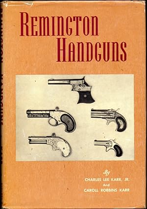 Bild des Verkufers fr Remington Handguns zum Verkauf von Kenneth Mallory Bookseller ABAA