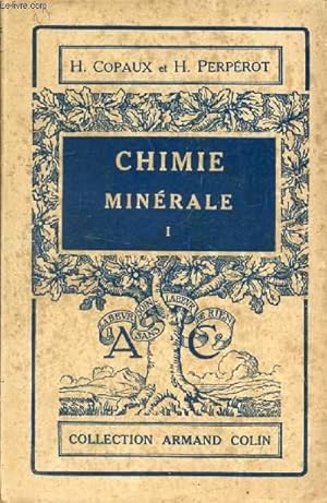 Seller image for CHIMIE MINERALE, TOME I, DESCRIPTION DES ELEMENTS CHIMIQUES ET DE LEURS PROPRIETES for sale by Le-Livre