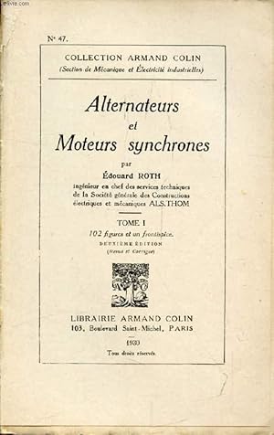 Seller image for ALTERNATEURS ET MOTEURS SYNCHRONES, TOME I for sale by Le-Livre