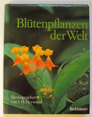 Imagen del vendedor de Bltenpflanzen der Welt. Mit zahlr. Illustrationen a la venta por Der Buchfreund