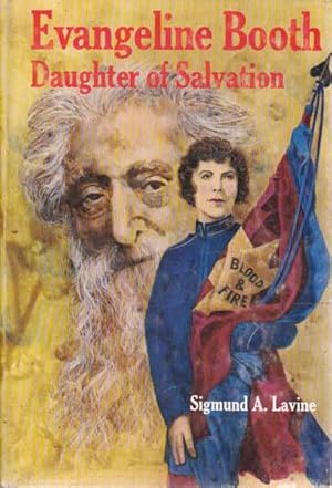 Evangeline Booth: Daughter of Salvation