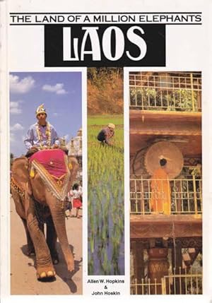 Seller image for Laos: The Land of a Million Elephants for sale by Goulds Book Arcade, Sydney