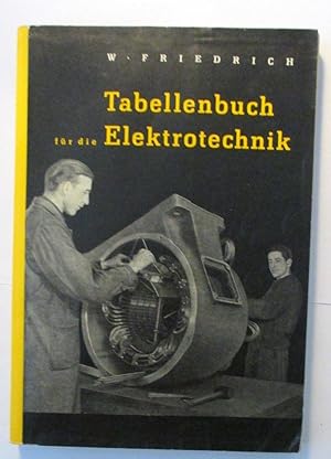 Tabellenbuch für die Elektrotechnik.