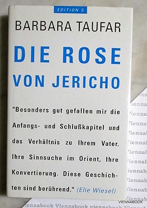 Die Rose von Jericho. Autobiographie