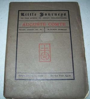 Seller image for Auguste Comte (Little Journeys to the Homes of Great Philosophers) for sale by Easy Chair Books