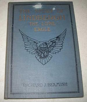 Imagen del vendedor de The Story of Lindbergh: The Lone Eagle (Salesman's Sample) a la venta por Easy Chair Books