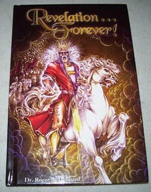 Immagine del venditore per Revelation Forever! venduto da Easy Chair Books