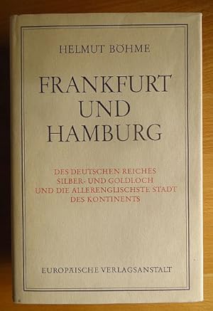 Frankfurt und Hamburg : Des dt. Reiches Silber- u. Goldloch u.d. allerenglischste Stadt d. Kontin...